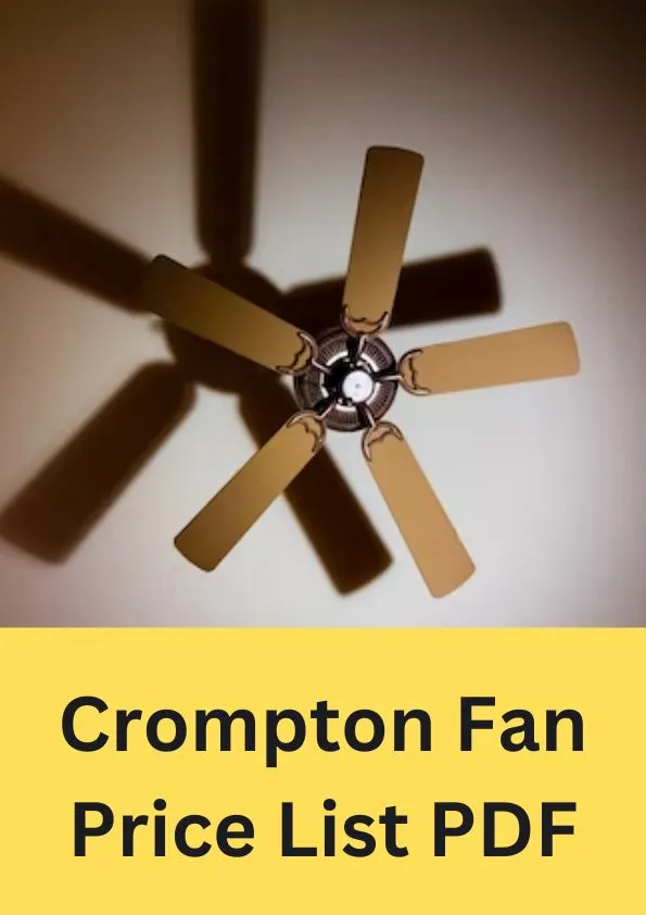 Crompton Fan Price List